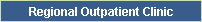 Regional Outpatient Clinic